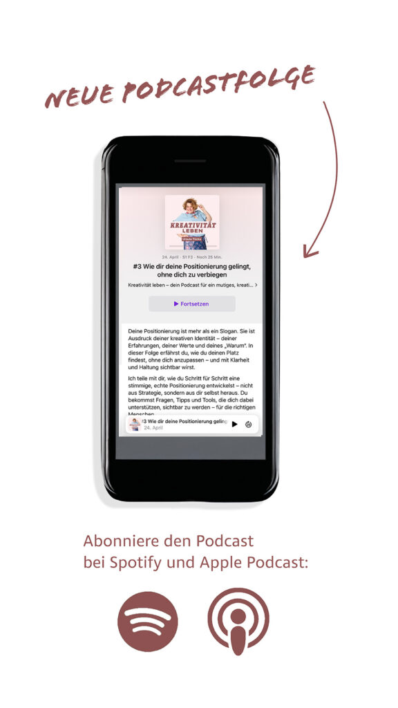 Podcastfolge: wie dir deine Positionierung gelingt, ohne das du dich verbigst.