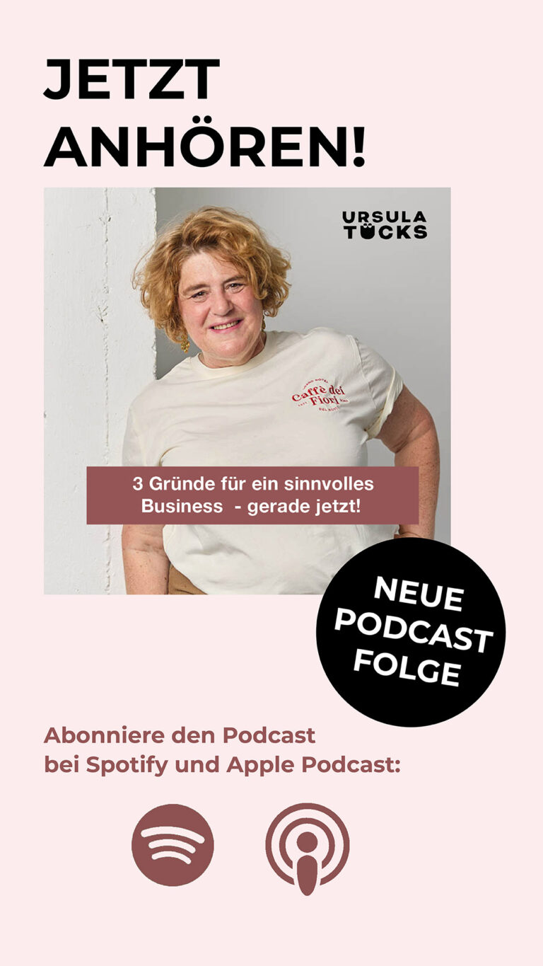 Podcastfolge: 3 Gründe für ein sinnvolles kreatives Business – Ursula Tücks