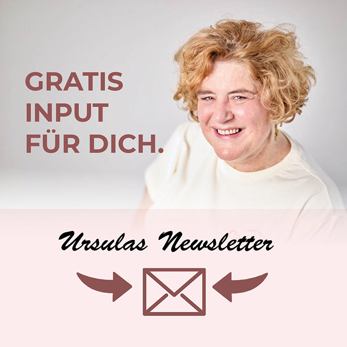 regelmäßige Impulse im Newsletter von Ursula Tücks, Coach für Kreative und Künstlerinnen.