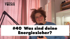 WAs sind Energiezieher? Postcastfolge von 'Kreativität leben" dein Podcast für ein mutiges, kreatives und neugieriges Leben.