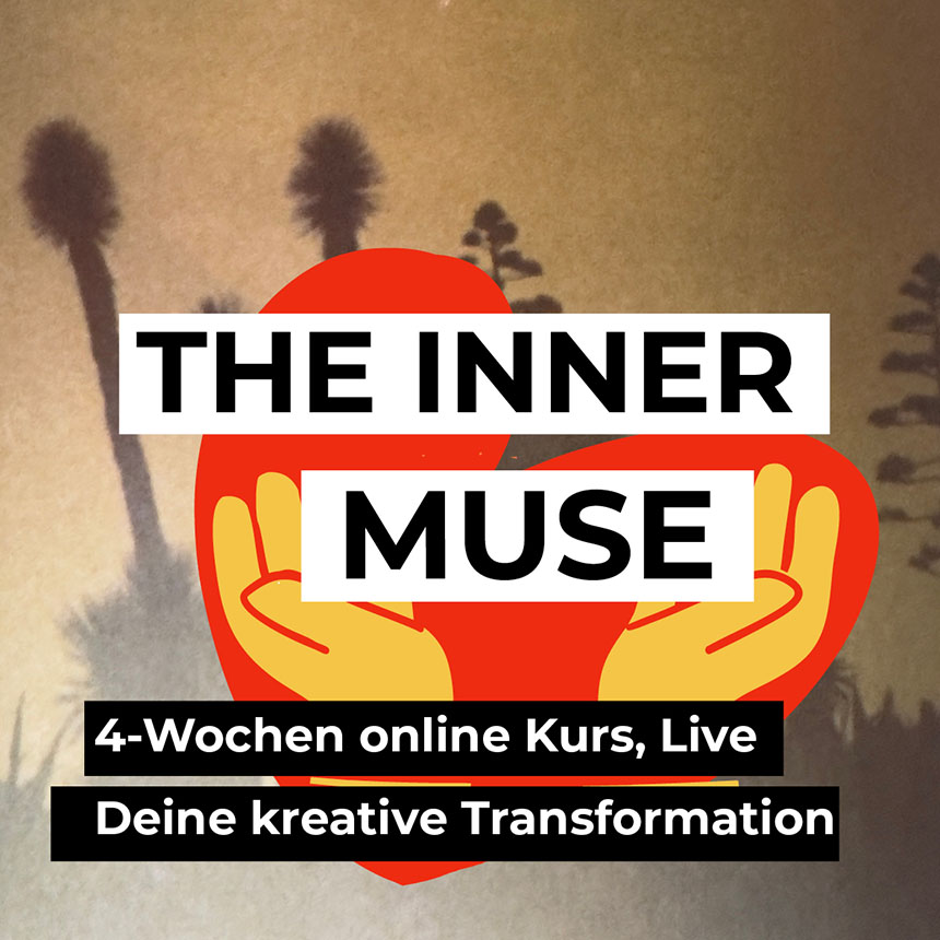 The inner Muse, ist ein 4 Wochen Online Kurs für die kreative Transformation von ursula Tücks