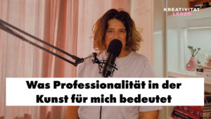 Neue Podcastfolge von Kreativität leben, ursula tücks, Heute das Thema: Warum du keinen Abschluss brauchst, um dich Künstlerin zu nennen